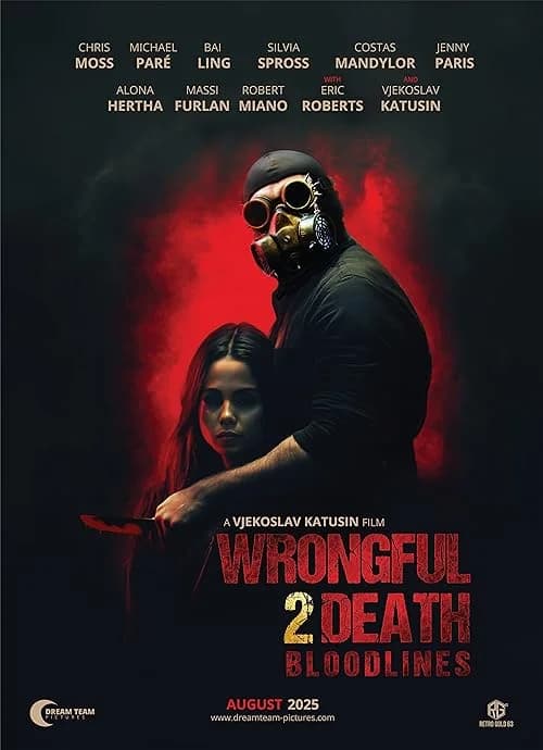 Wrongful Death 2: Bloodlines film posteri