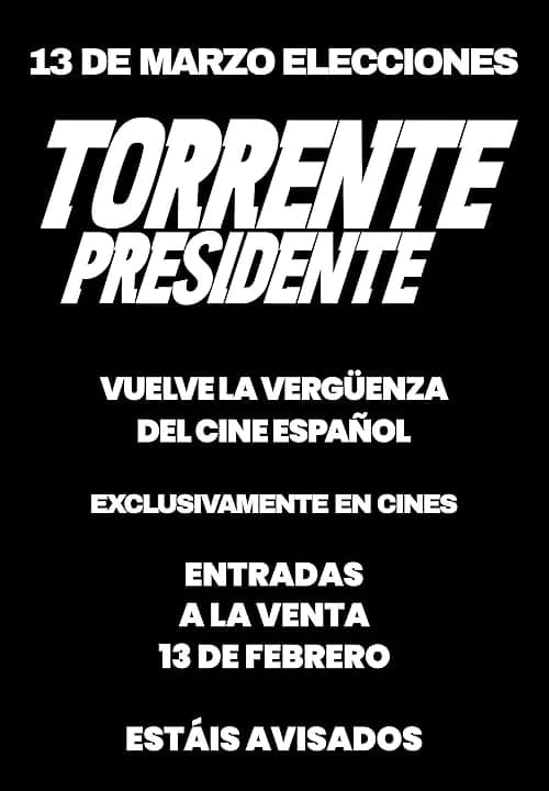 Torrente Presidente film posteri